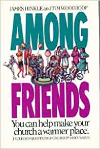 Cover of Among Friends - You can help make your church a warmer place